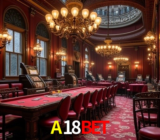 A18BET: Seu Cassino Premiado com Pagamentos Rápidos